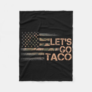 Funny Let's Go Taco 3 Fleece Blanket