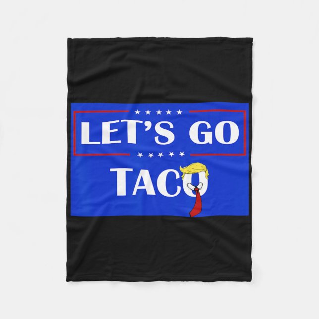 Funny Let's Go Taco 54  Fleece Blanket (Front)