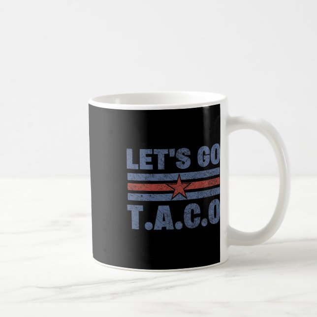 Funny Let's Go Taco 56  Coffee Mug (Right)