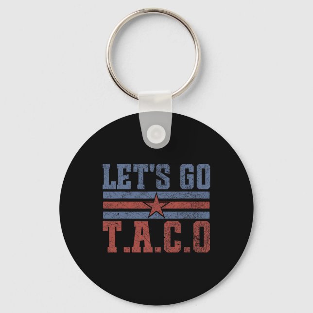 Funny Let's Go Taco 58  Key Ring (Front)
