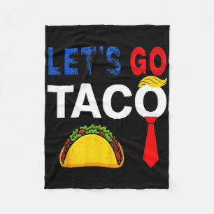 Funny Let's Go Taco American Patriot Women Men Fleece Blanket