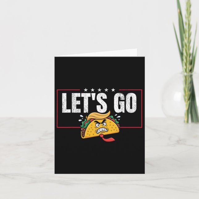 Funny Let's Go Taco &#   Card (Front)