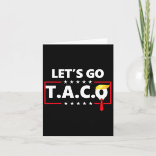 Funny Let's Go Taco Card