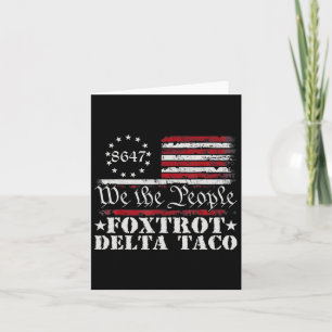 Funny Let's Go Taco Shirt Foxtrot Delta Taco 3  Card