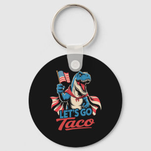 Funny Let's Go Taco Shirt Let's Go Taco Men Women  Key Ring
