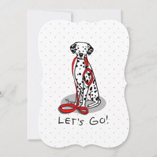 Funny Let's Go! Walk Dalmatian Dog (black 1) Holiday Card
