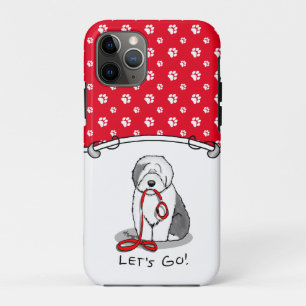 Funny Let's Go! Walk Old English Sheepdog (Grey 1) iPhone 11 Pro Case