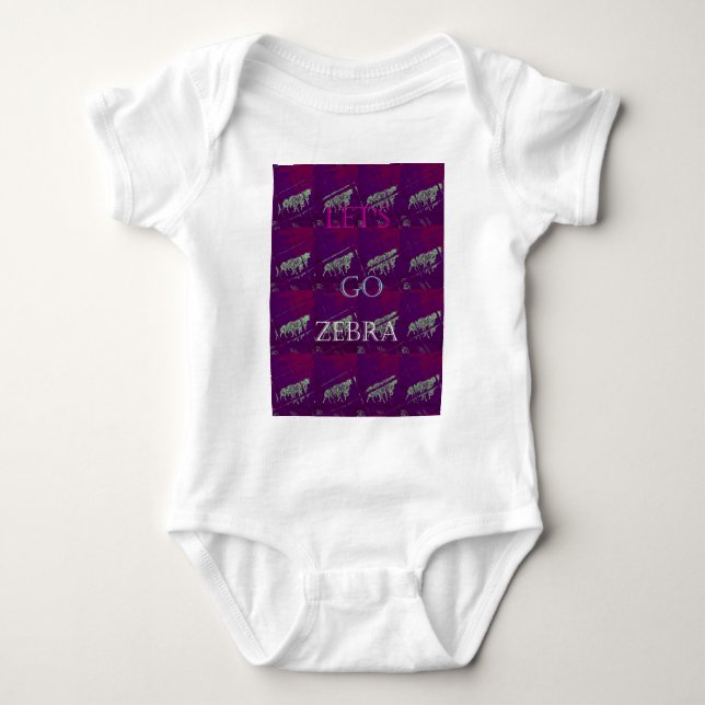 Funny Lets Go Zebra  Hakuna Matata motif Design Co Baby Bodysuit (Front)
