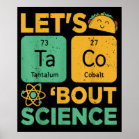 Funny Lets Tacos Bout Science Teacher Scientist