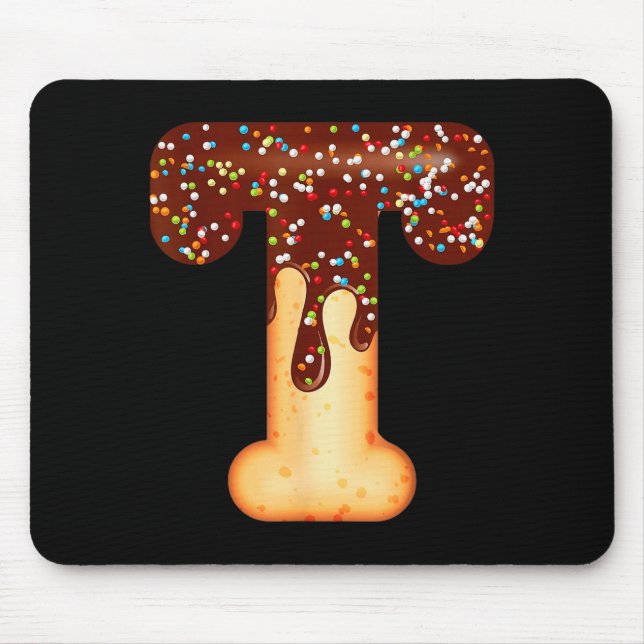 Funny Letter T Ice Cream Chocolate Sprinkles  Mouse Pad (Front)
