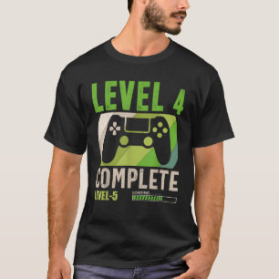 Funny Level 4 Complete Level 5 Loading Gamers 4th  T-Shirt
