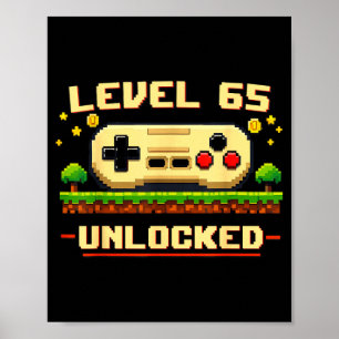 Funny level 65 unlocked video game 65th birthday poster