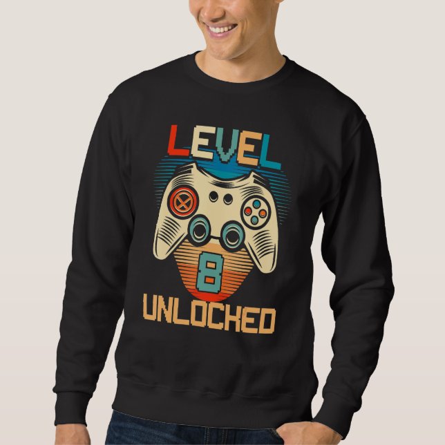 Funny Level 8 Unlocked Video Gamers 8th Birthday Sweatshirt (Front)