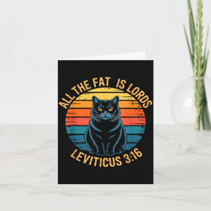 Funny leviticus 3_16 fat cat retro saying Funny le Card
