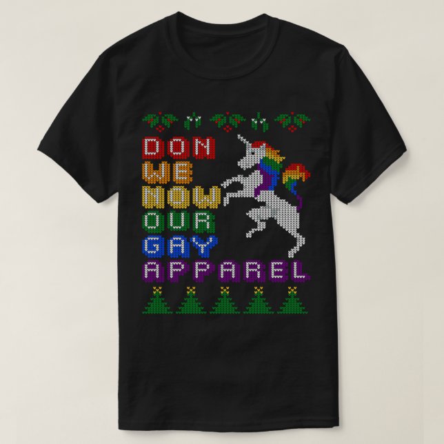 Funny LGBT Christmas Don we now our gay apparel  T-Shirt (Design Front)