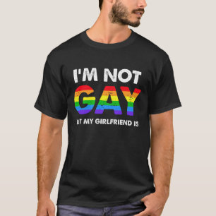 Funny LGBT Pride Quote Saying Im Not Gay T-Shirt