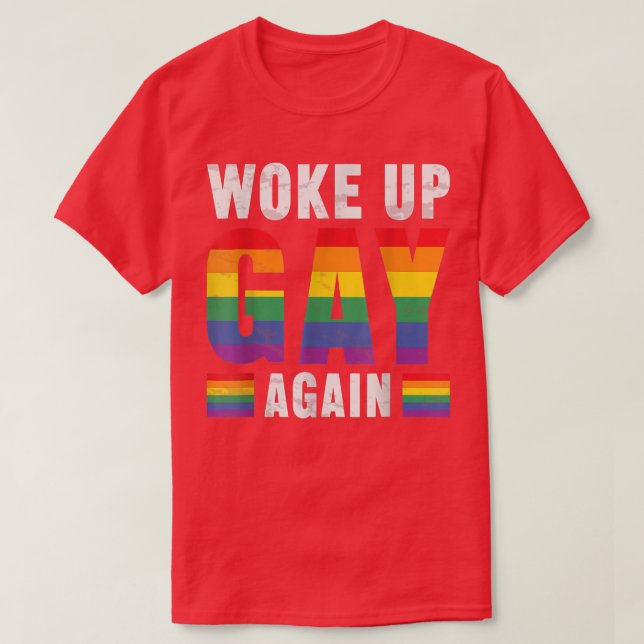 Funny LGBT Pride Saying Quotes LGBT Flag Say Gay P T-Shirt (Design Front)