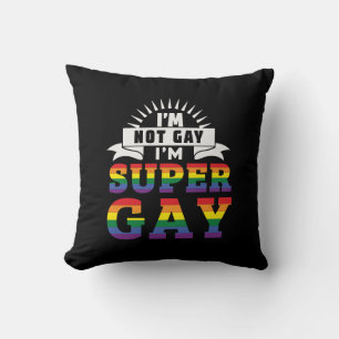 Funny LGBTQ I'm Super Gay Gay Pride Cushion