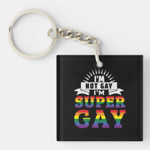 Funny LGBTQ   I'm Super Gay   Gay Pride Key Ring