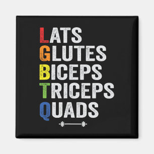 Funny Lgbtq Lats Glutes Biceps Triceps Quads Weigh Magnet