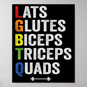 Funny Lgbtq Lats Glutes Biceps Triceps Quads Weigh Poster