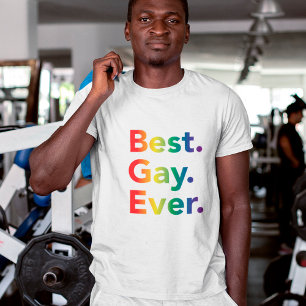 Funny LGBTQ Pride - Best Gay Ever Text T-Shirt