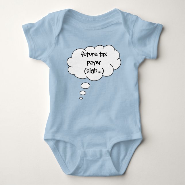 Funny Libertarian Future Tax Payer Baby Bodysuit (Front)