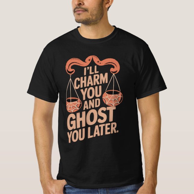 Funny Libra Halloween Quote T-Shirt (Front)