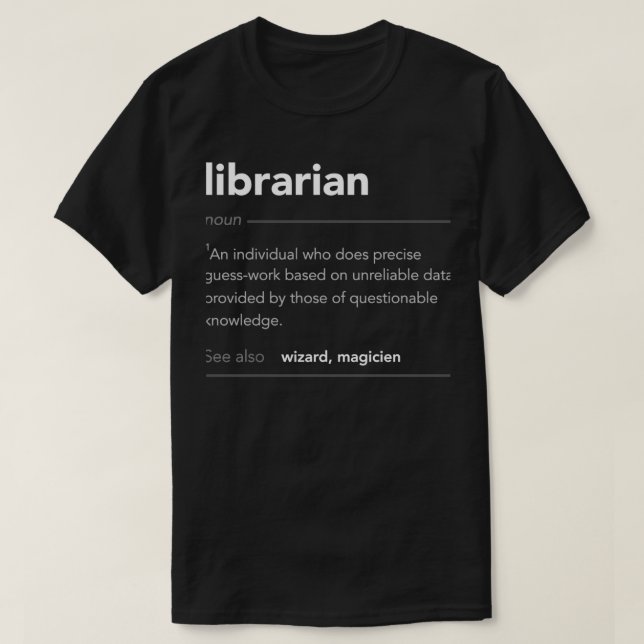 Funny Librarian Gift Funny Definition Job Cool Lib T-Shirt (Design Front)