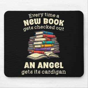 Funny Librarian Quote For Library Nerd  Mouse Pad
