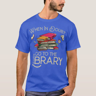 Funny Library Design Men Women Book Reader Reading T-Shirt