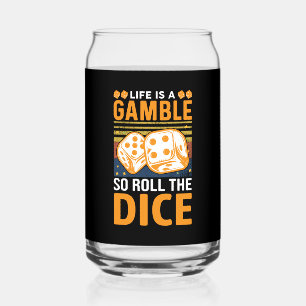 Funny life ganble word art Casino gambling Can Glass