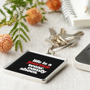 Funny Life is a Journey ... Key Ring
