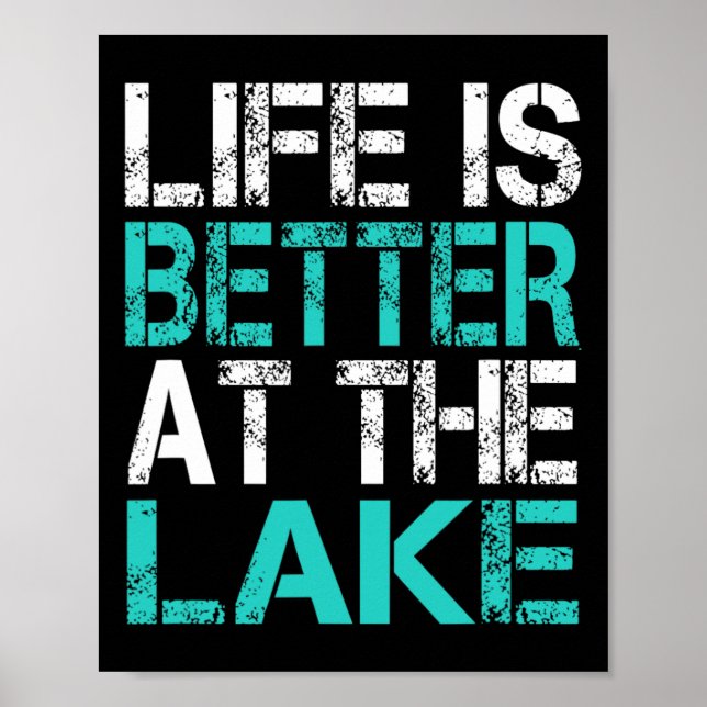 Funny Life Is Better At The Lake Camping Summer Va Poster (Front)