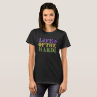 Funny Life of the Mardi ( Gras )