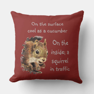 Funny Life Quote Surface Cool Inside Squirrel   Cushion