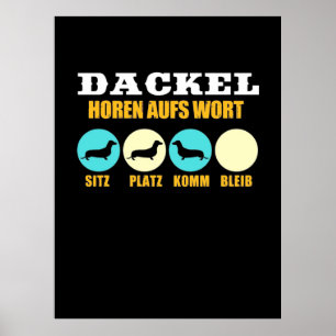 Funny Life With Dachshund Dog Poster