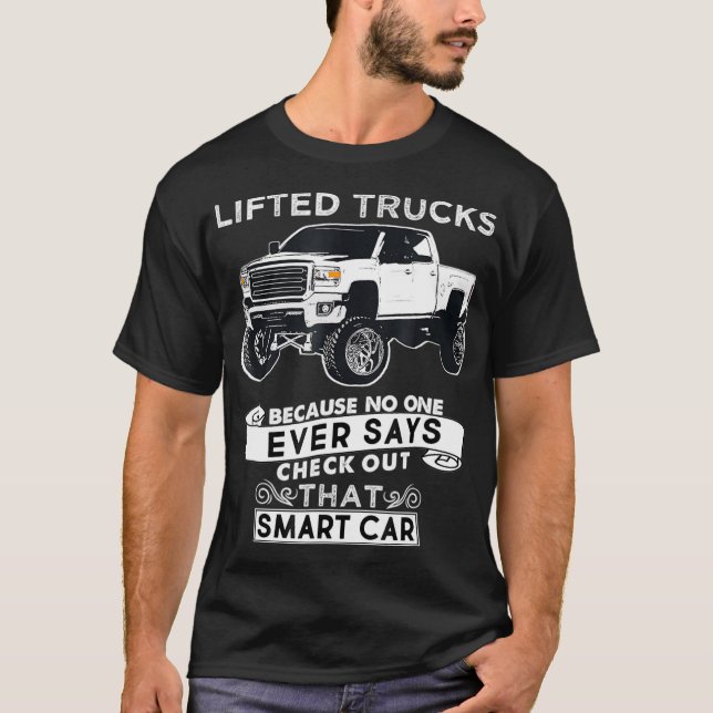 Funny Lifted Truck Tshirt  (Front)