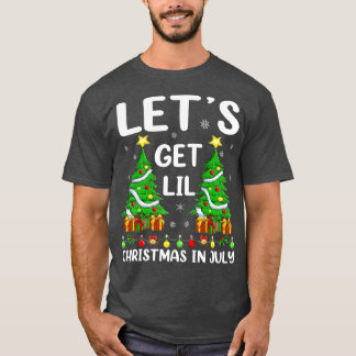 Funny Lighting Xmas Tree Let's Get Lit Christmas I T-Shirt