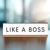 Funny Like a Boss White Desk Quote