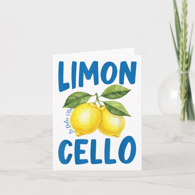 Funny Limoncello La Dolce Vita Italian Lemon  Card (Front)