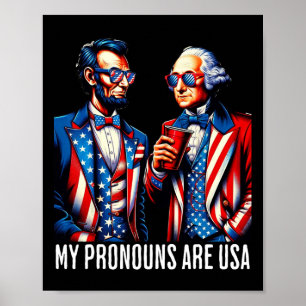 Funny Lincoln Washington 4th Of July Patriotic Pro Poster