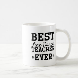 Funny Line Dance Shirt Line Dancer Quote Line Danc Coffee Mug