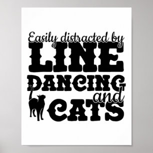 Funny Line Dance Shirt Line Dancer Quote Line Danc Poster