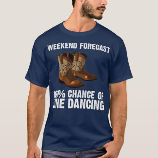 Funny Line Dancing Gift Men Women Country Line T-Shirt