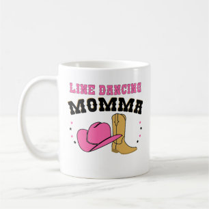 Funny Line Dancing Momma Coffee Mug Mothers Day