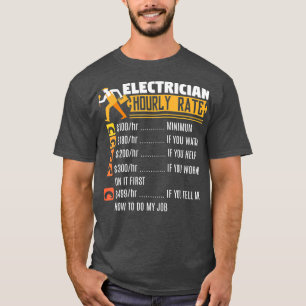 Funny Lineman Gift For An Electrician T-Shirt