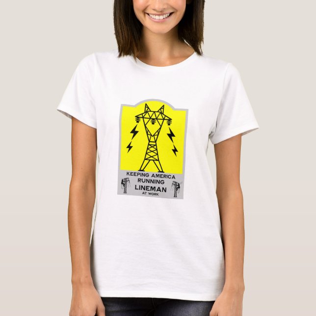 Funny Lineman Mug – Power Lineman Gift – Electric  T-Shirt (Front)