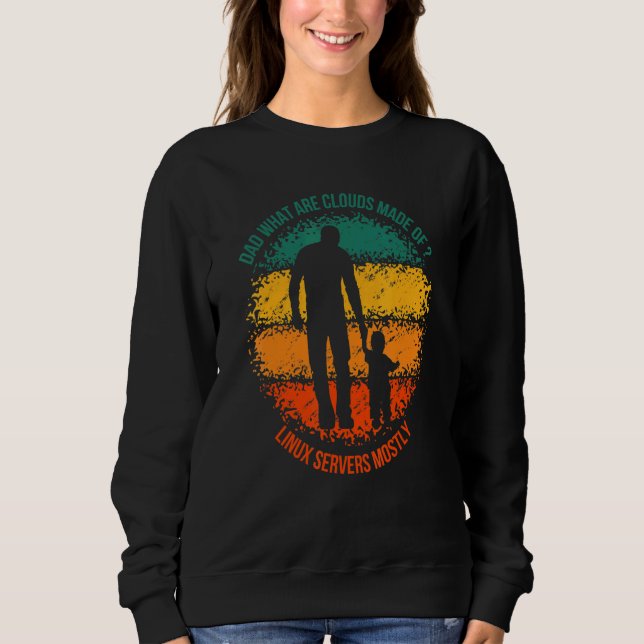 Funny Linux Computer Programmer Software Developer Sweatshirt (Front)