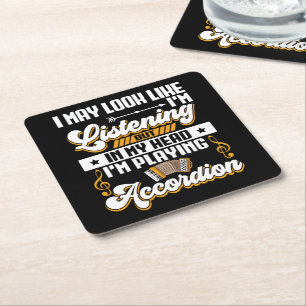 Funny Listening In My Head I'm Playing Accordion Square Paper Coaster